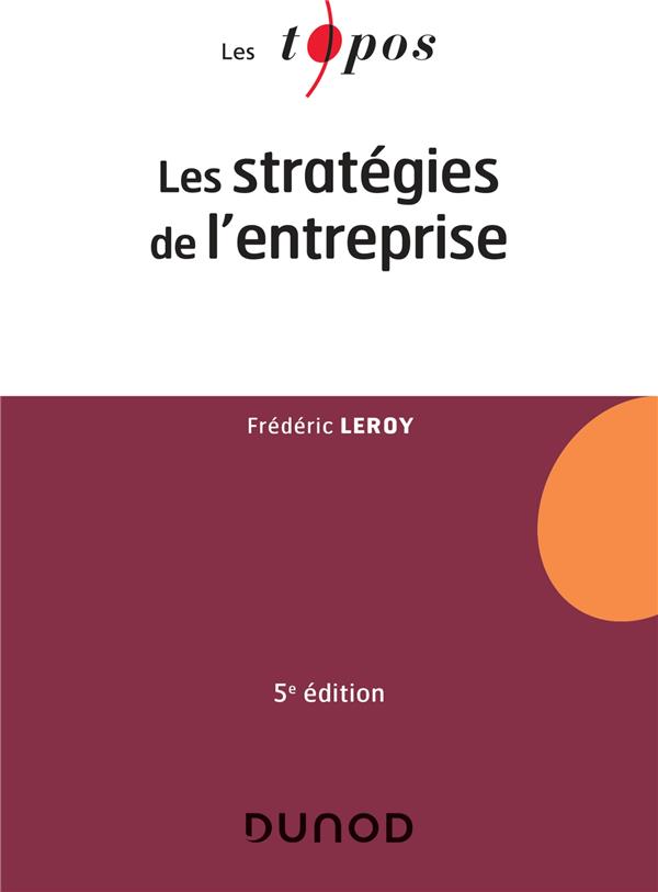 Les stratégies de l'entreprise (5e édition)