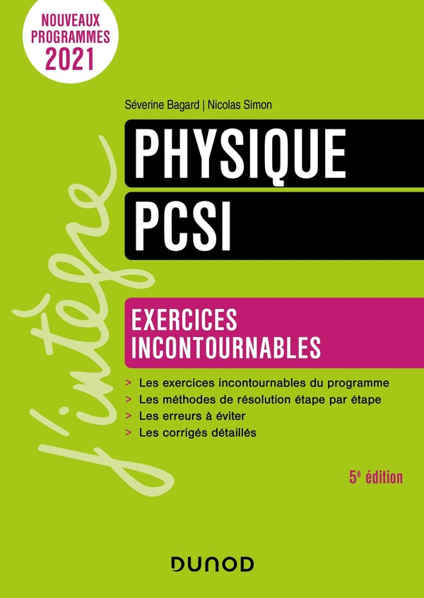 Physique ; PCSI ; exercices incontournables (5e édition)