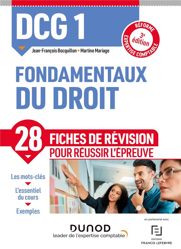 DCG 1 : fondamentaux du droit ; 28 fiches de révision pour réussir l'épreuve (3e édition)