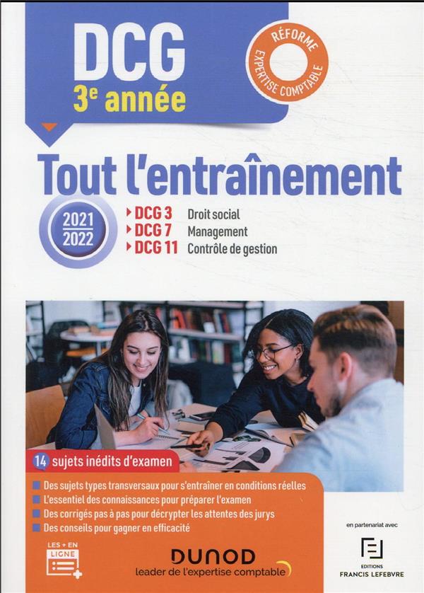 DCG 3-7-11 ; tout l'entraînement (édition 2021/2022)