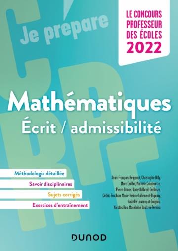 Je prépare : concours professeur des écoles : mathématiques - écrit / admissibilité (édition 2022)