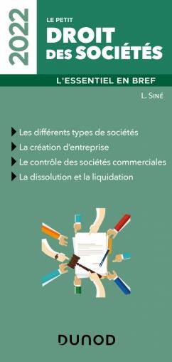 Le petit droit des sociétés : l'essentiel en bref (édition 2022)