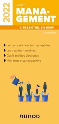 Le petit management : l'essentiel en bref (édition 2022)