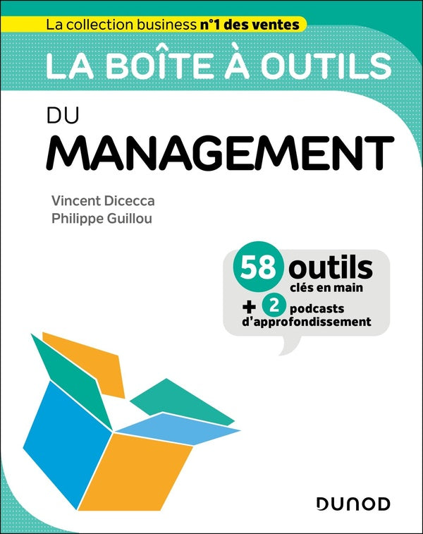 La boîte à outils : du management