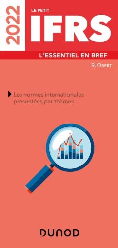Le petit IFRS : l'essentiel en bref (édition 2022)