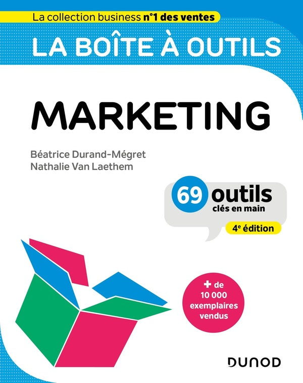 La boîte à outils : du marketing (4e édition)