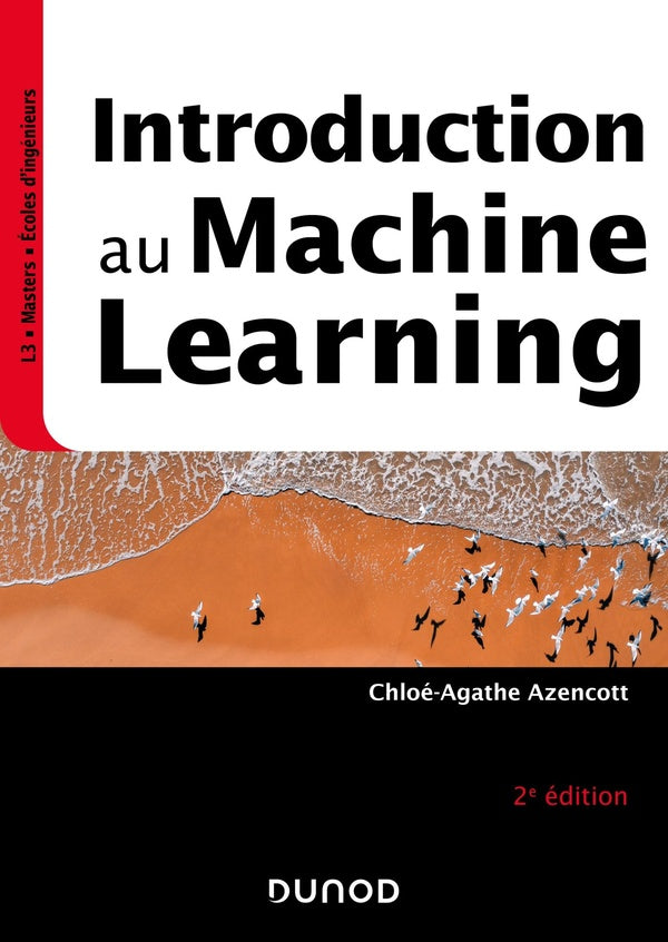 Introduction au machine learning (2e édition)