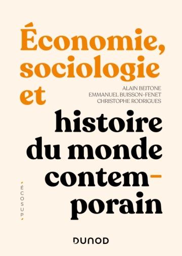 économie, sociologie et histoire du monde contemporain ; ECE 1 et 2 (4e édition)