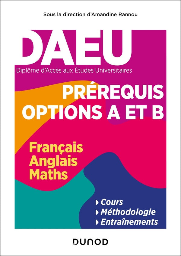 DAEU : pré-requis options A et B ; Français, anglais, maths
