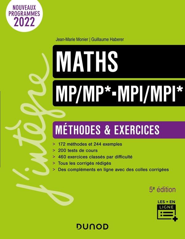 Maths ; MP/MP*-MPI/MPI* ; méthodes et exercices (5e édition)