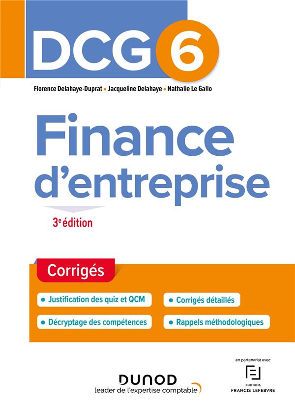 DCG 6 : finance d'entreprise ; corrigés (3e édition)