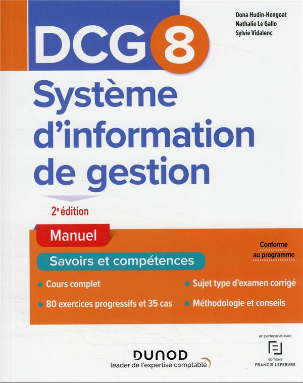 DCG 8 : systèmes d'information de gestion ; manuel (2e édition)