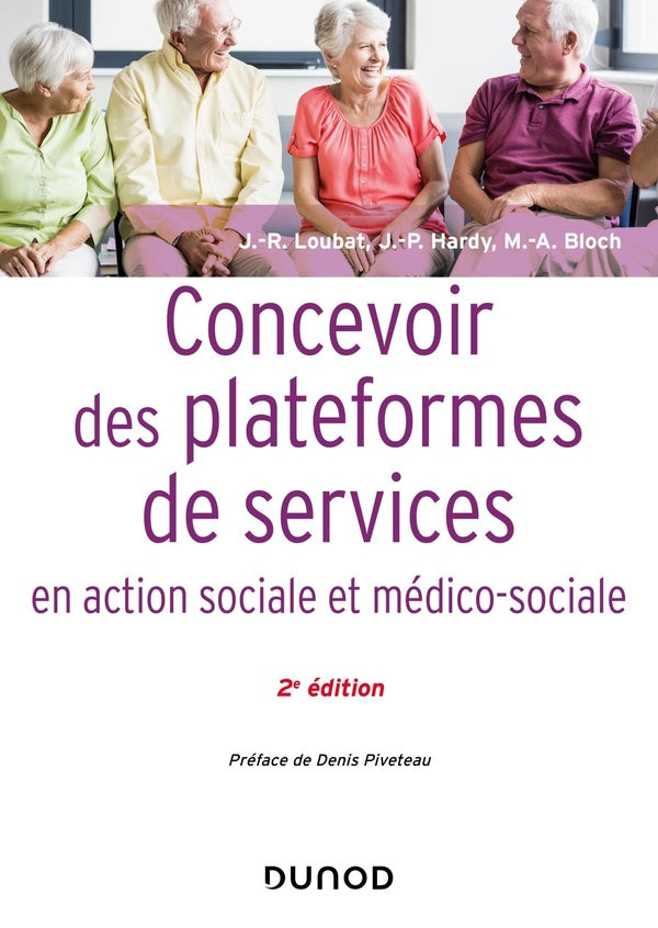 Concevoir des plateformes de services en action sociale et médico-sociale (2e édition)