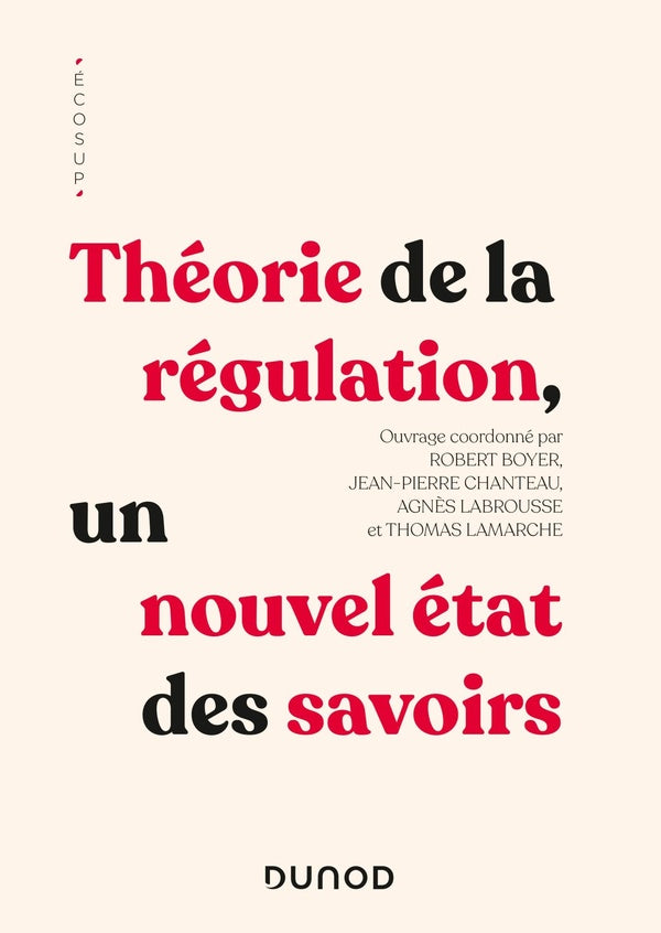 Théorie de la régulation : un nouvel état des savoirs
