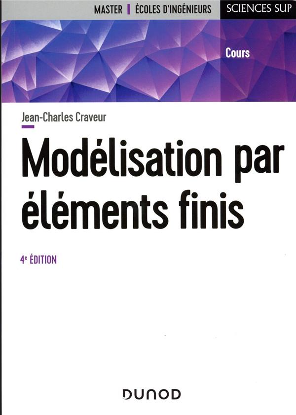 Modélisation par éléments finis (4e édition)
