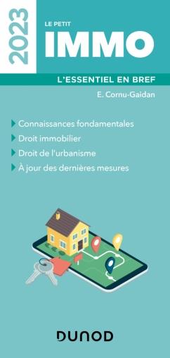 Le petit immo : l'essentiel en bref (édition 2023)