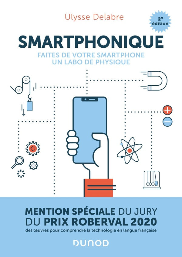 Smartphonique : faites de votre smartphone un labo de physique (2e édition)