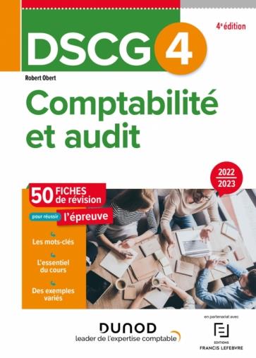 DSCG 4 : comptabilité et audit ; 50 fiches de révision (édition 2022/2023)