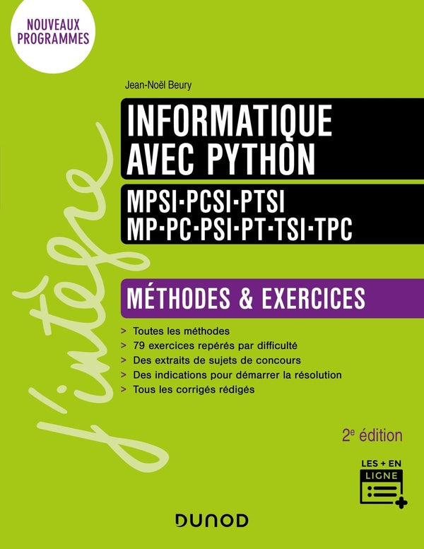 Informatique ; prépas scientifiques ; méthodes et exercices (2e édition)