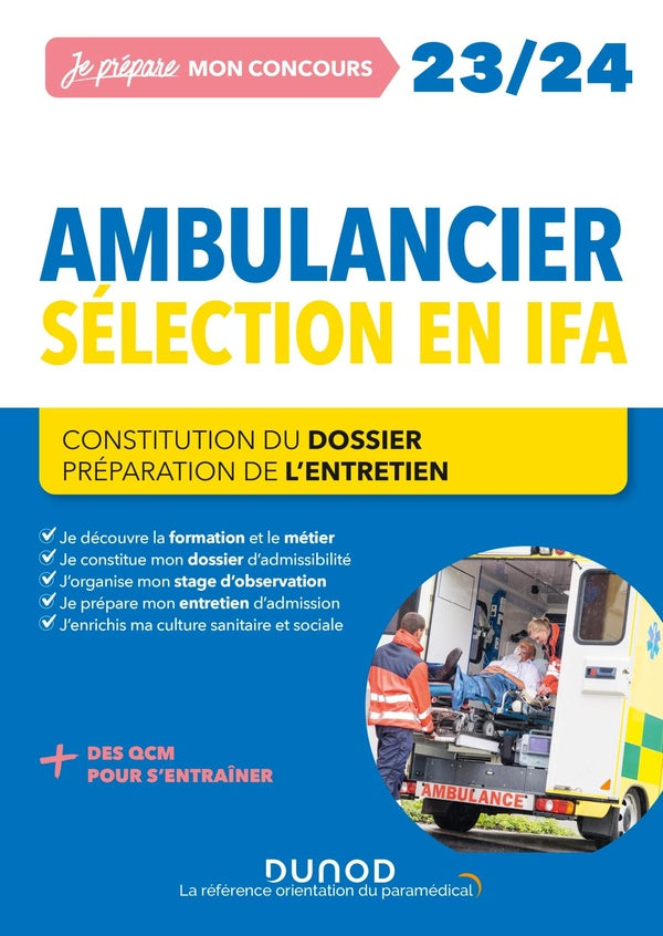 Je prépare : concours ambulancier ; écrit + oral ; tout-en-un (édition 2022/2023)