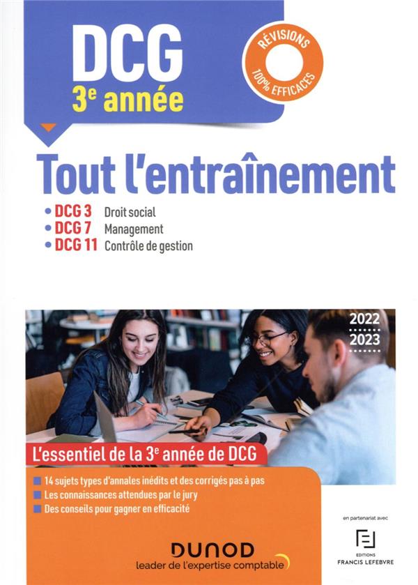 DCG 3-7-11 ; DCG 3e année ; tout l'entraînement (édition 2022/2023)