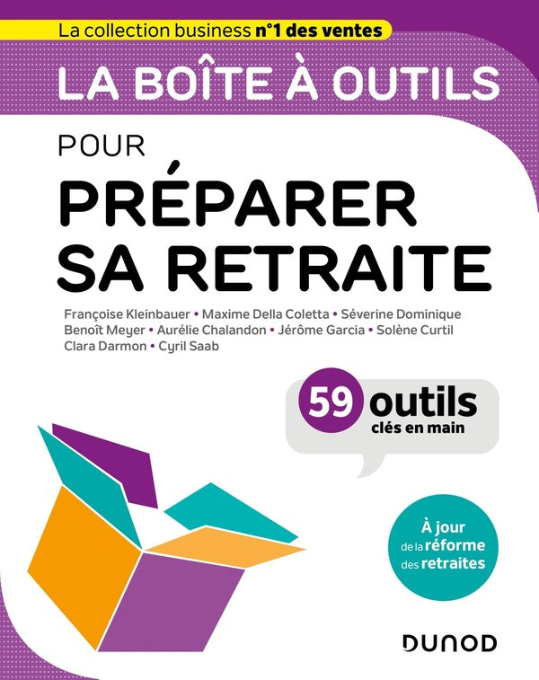La boîte à outils : pour préparer sa retraite