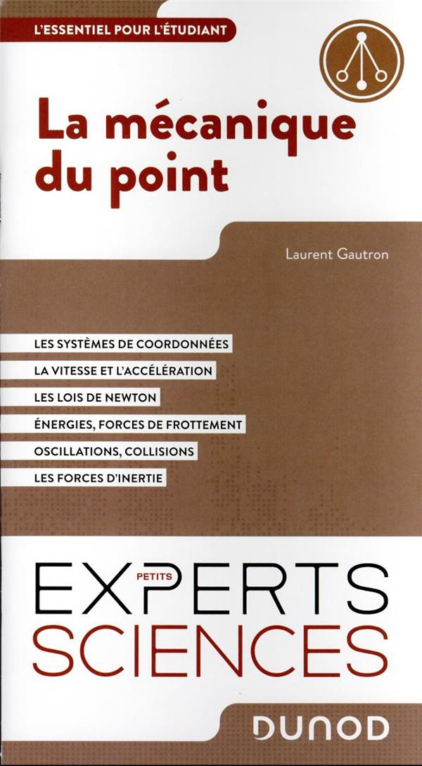 La mécanique du point : l'essentiel pour l'étudiant