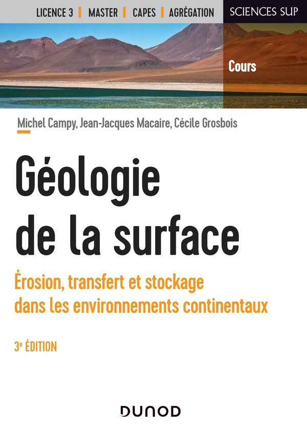Géologie de la surface : érosion, transfert et stockage dans les environnements continentaux (3e édition)