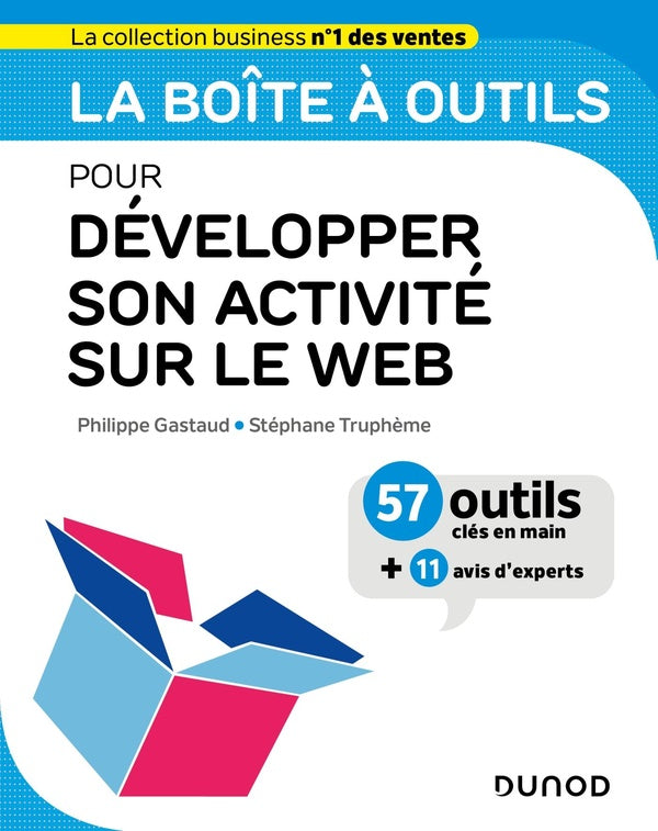 La boîte à outils : pour développer son activité sur le web