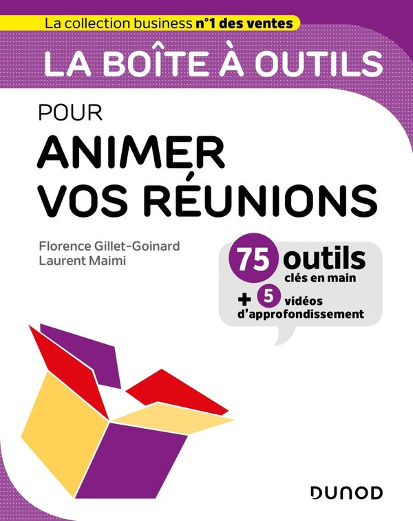 La boîte à outils : pour animer vos réunions