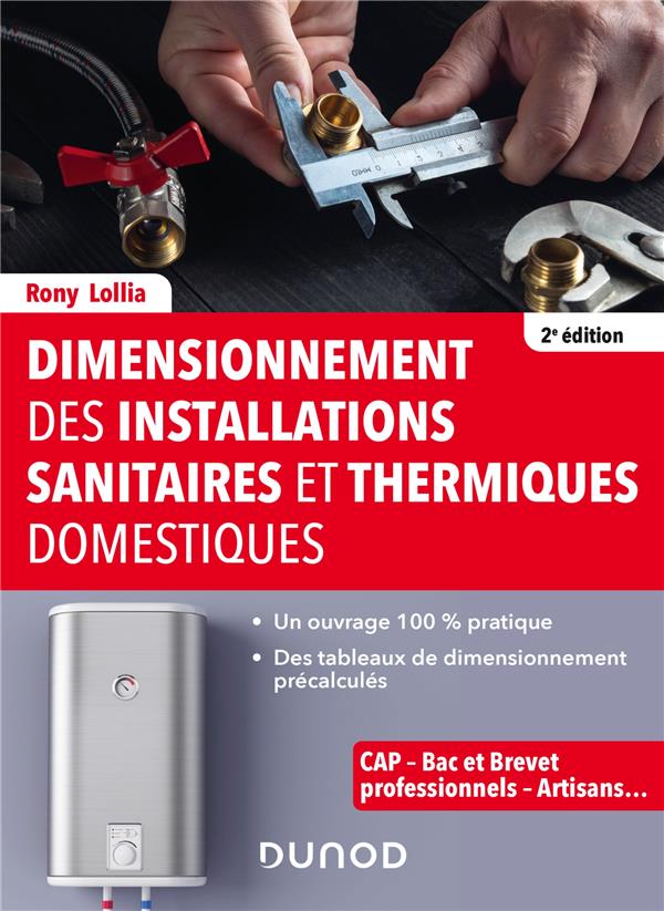 Dimensionnement des installations sanitaires et thermiques domestiques (2e édition)
