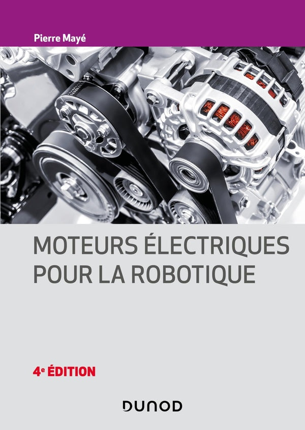 Moteurs électriques pour la robotique (4e édition)