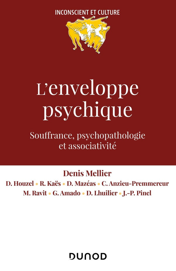L'enveloppe psychique : souffrances, processus et dispositifs