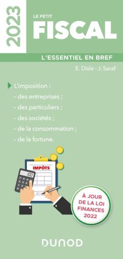 Le petit fiscal : l'essentiel en bref (édition 2023)