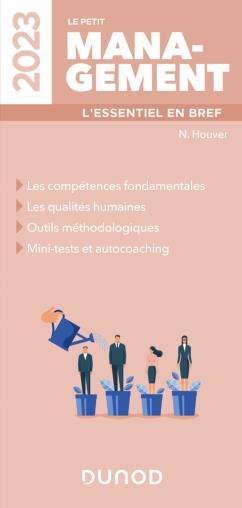 Le petit management : l'essentiel en bref (édition 2023)
