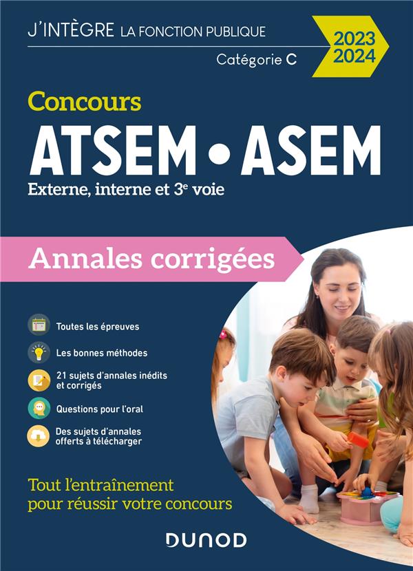 Concours ATSEM/ASEM ; externe, interne et 3e voie ; annales corrigées (édition 2023)