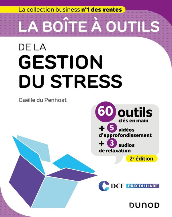 La boîte à outils : de la gestion du stress (2e édition)