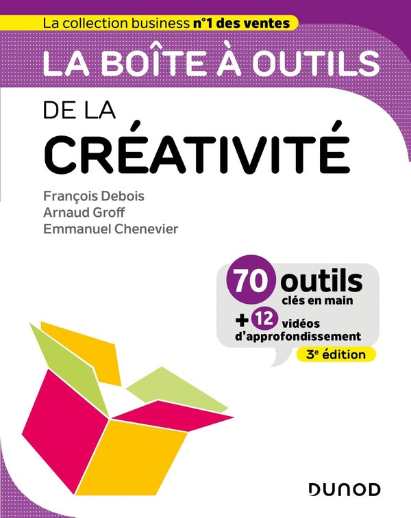 La boîte à outils : de la créativité (3e édition)