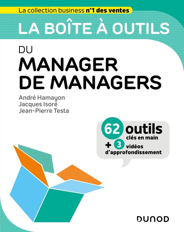 La boîte à outils : du manager de managers