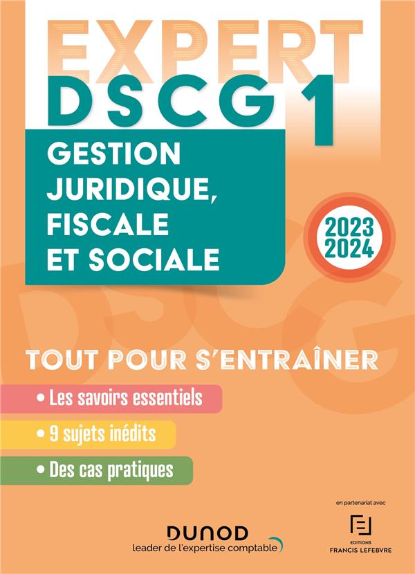 DSCG 1 : gestion juridique, fiscale et sociale ; expert (édition 2023/2024)