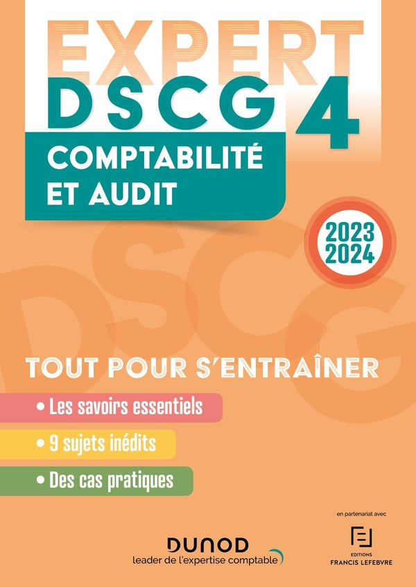 DSCG 4 : comptabilité et audit , tout pour s'entraîner ; expert (édition 2023/2024)