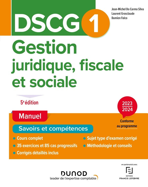 DSCG 1 : gestion juridique, fiscale et sociale ; manuel (édition 2023/2024)