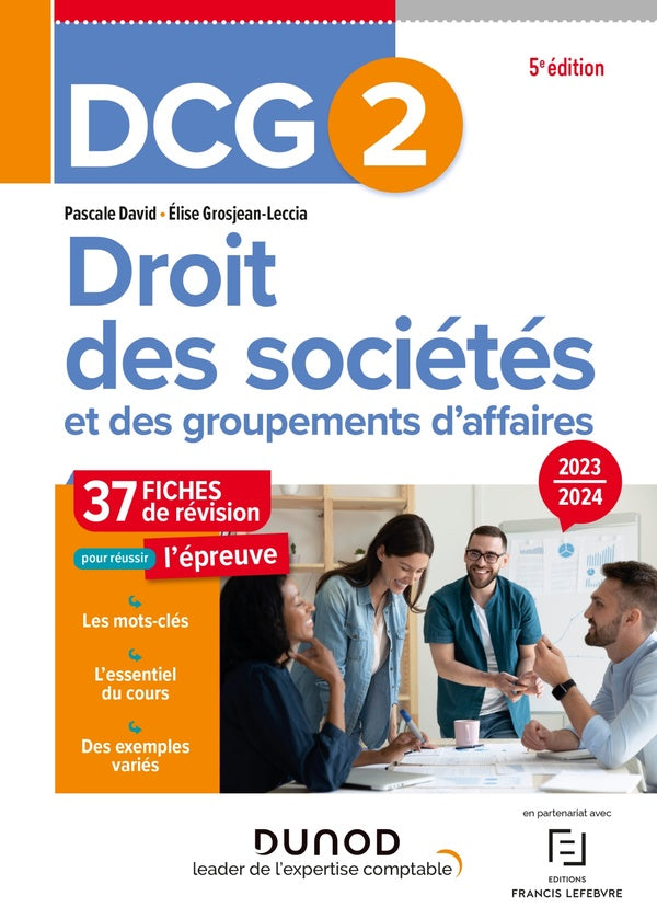 DCG 2 : droit des sociétés et des groupements d'affaires ; fiches de révision (édition 2023/2024)