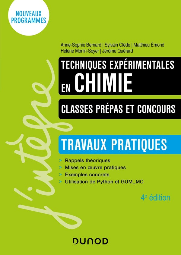Techniques expérimentales en chimie ; classes prépas et concours ; travaux pratiques (4e édition)