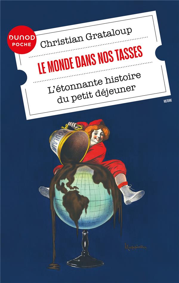 Le monde dans nos tasses : L'étonnante histoire du petit déjeuner