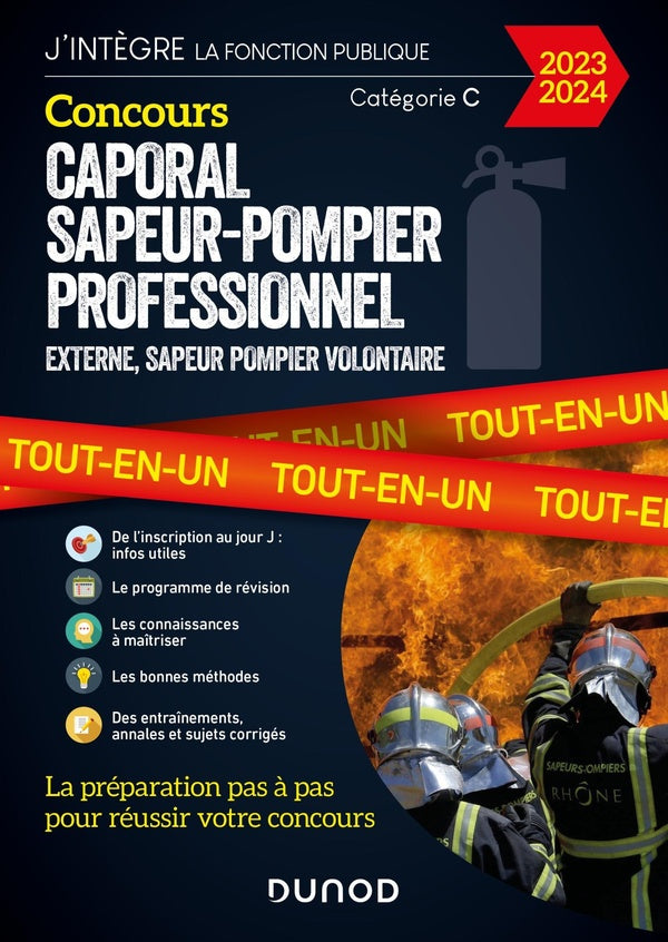 Concours caporal sapeur-pompier professionnel ; externe, sapeur pompier volontaire ; catégorie C ; tout-en-un (édition 2023/2024)