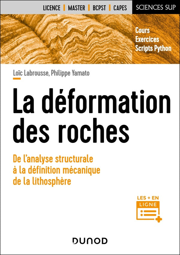 La déformation des roches : De l'analyse structurale à la mécanique de la lithosphère
