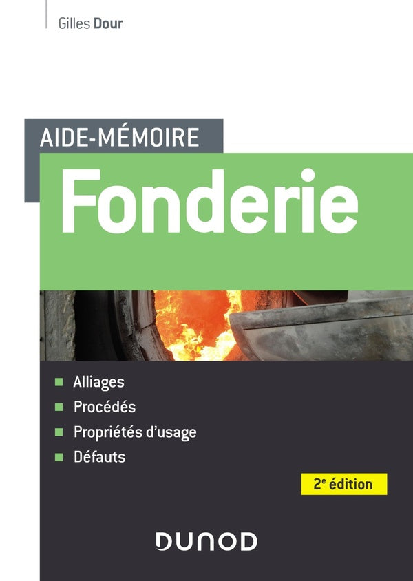 Aide-mémoire : fonderie (2e édition)