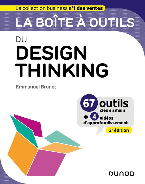 La boîte à outils : du design thinking (2e édition)