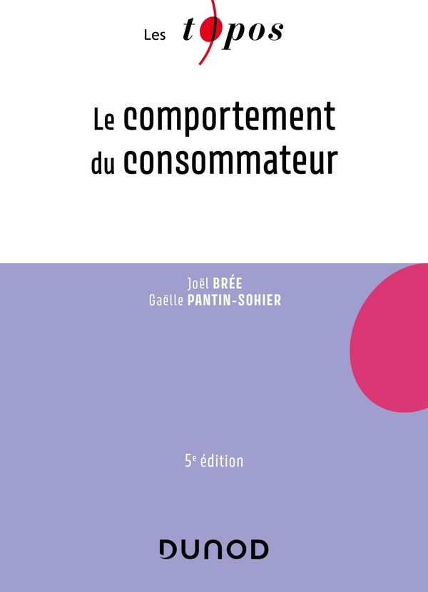 Le comportement du consommateur (5e édition)
